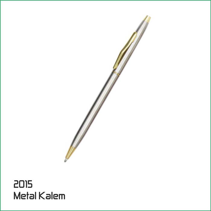 2015 Metal Tükenmez Kalem
